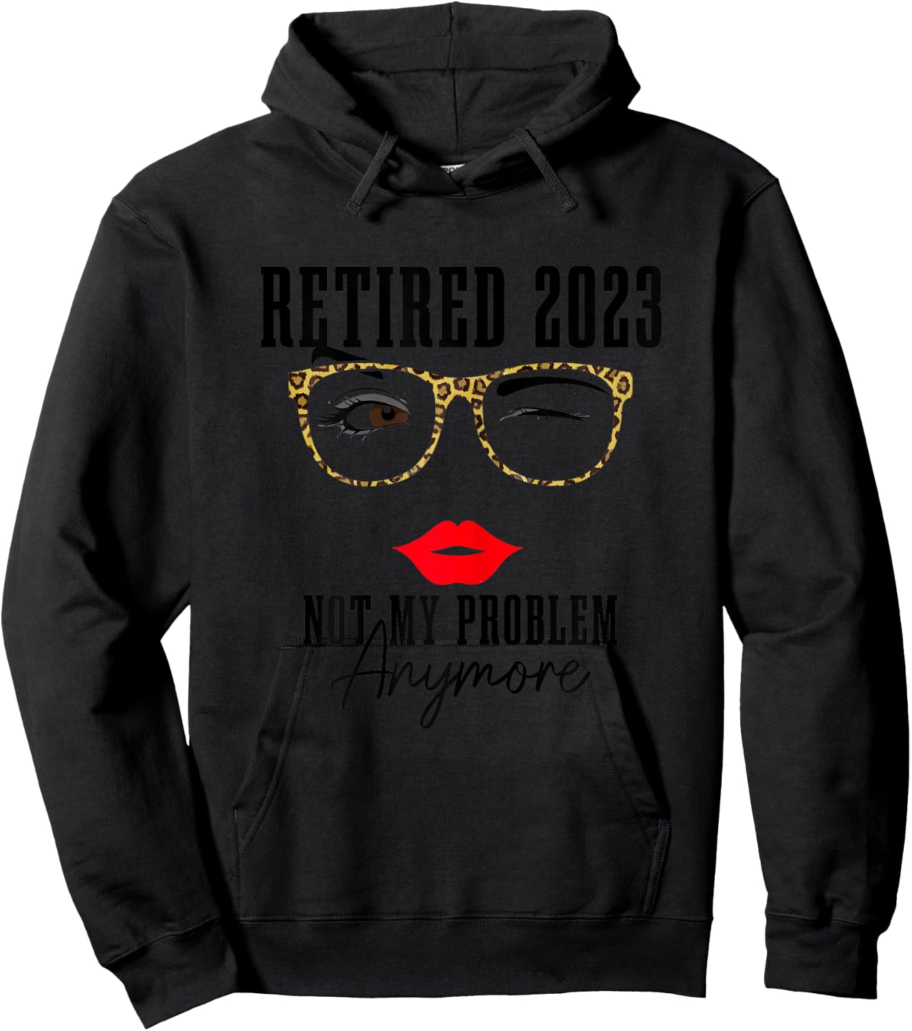 Grey Funny Vintage Retirement - Retired 2023 Not My Problem Anymore - Classic Fit, Short Sleeve Hoodie - Hoodie | Black