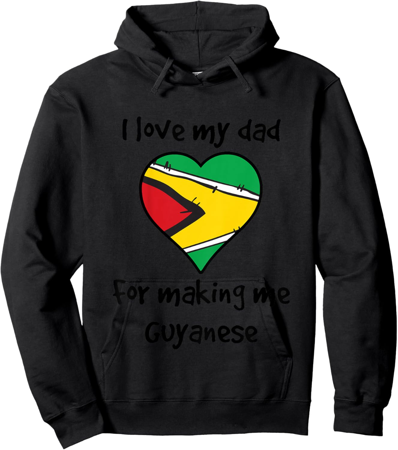 Kids I Love My Dad For Making Me Guyanese Funny Guyana Heart Hoodie - Hoodie | Black