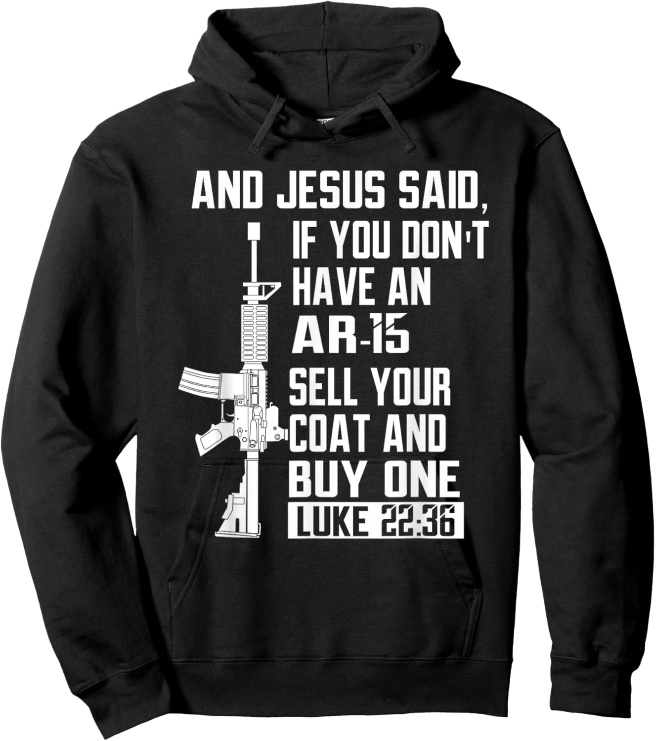 Sell Your Coat And Buy An AR-15 Funny Jesus Pro Gun Hoodie - Hoodie | Black