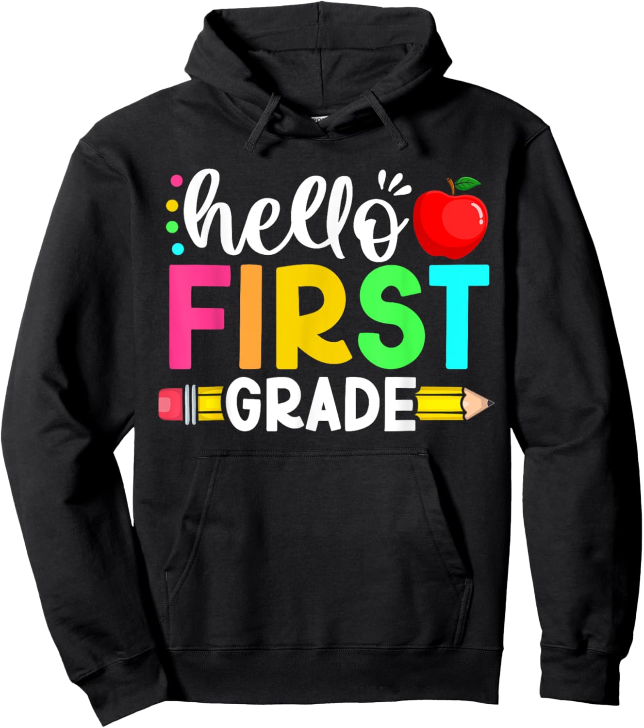 Hello First 1st Grade Back To School Teachers Boys Girls Hoodie - Hoodie | Black