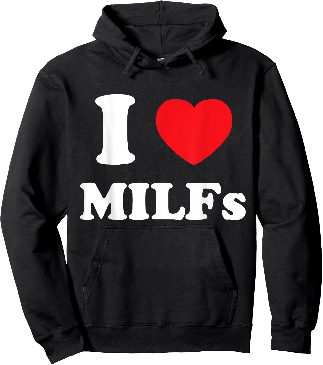 I Love Heart MILFs And Mature Sexy Women Hoodie - Hoodie | Black