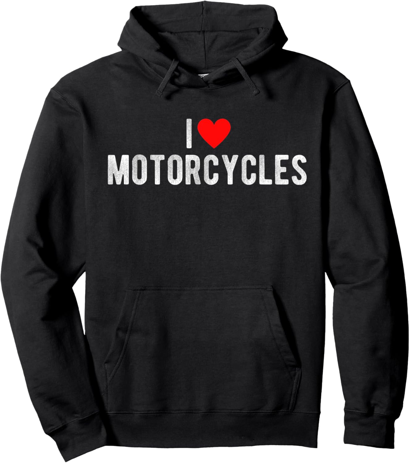 I Love Motorcycles Funny Saying Quote I Heart Motorcycles Hoodie - Hoodie | Black