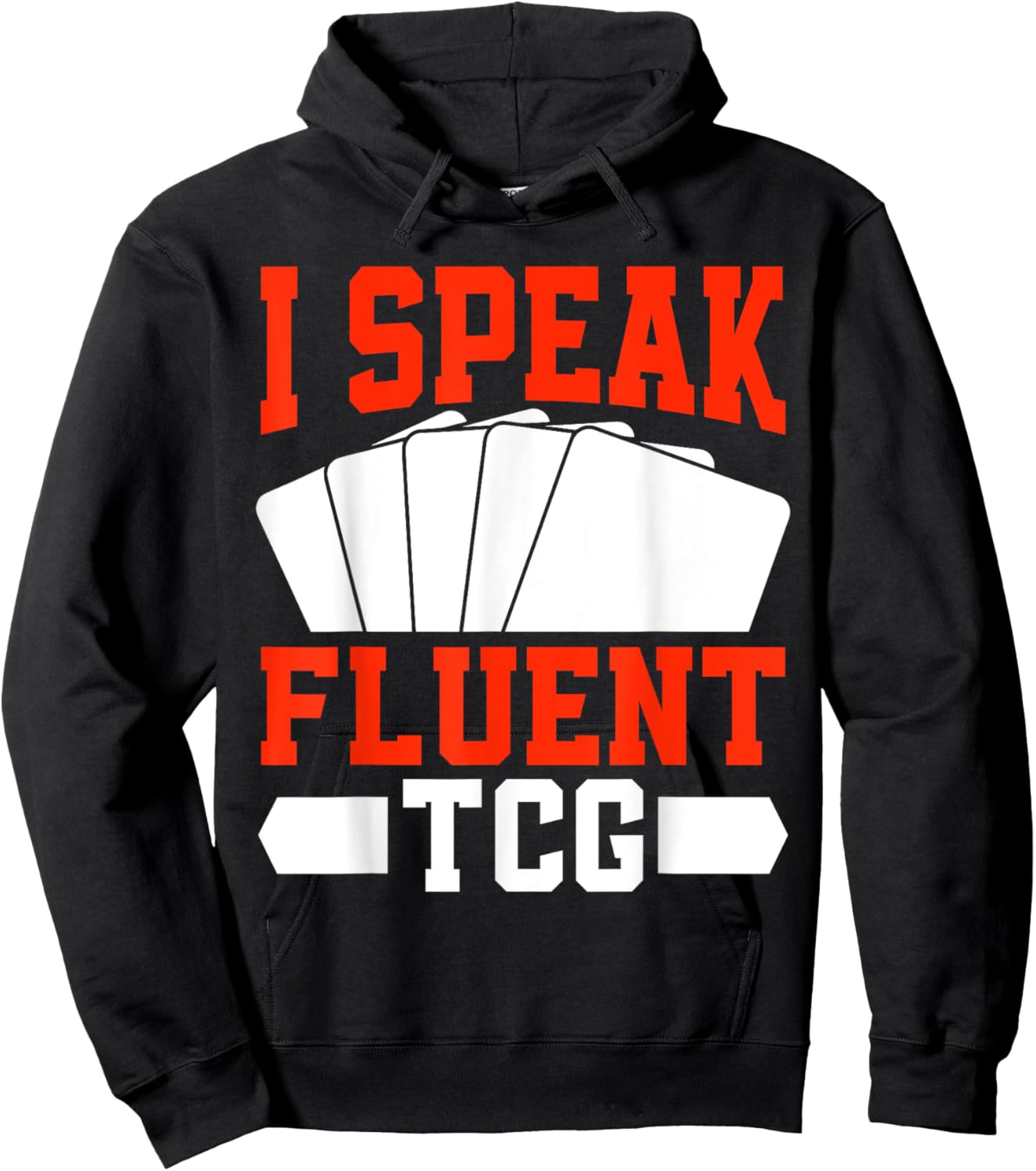 I speak fluent TCG Trading Card Hoodie - Hoodie | Black