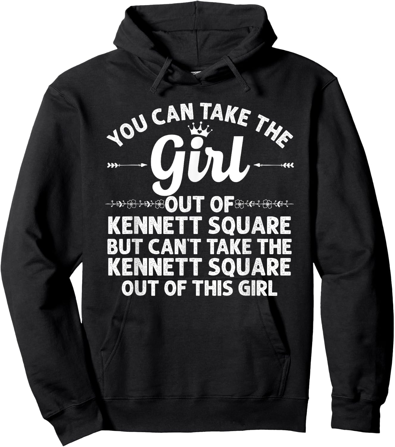 Girl Out Of KENNETT SQUARE PA PENNSYLVANIA Gift Funny Roots Hoodie - Hoodie | Black