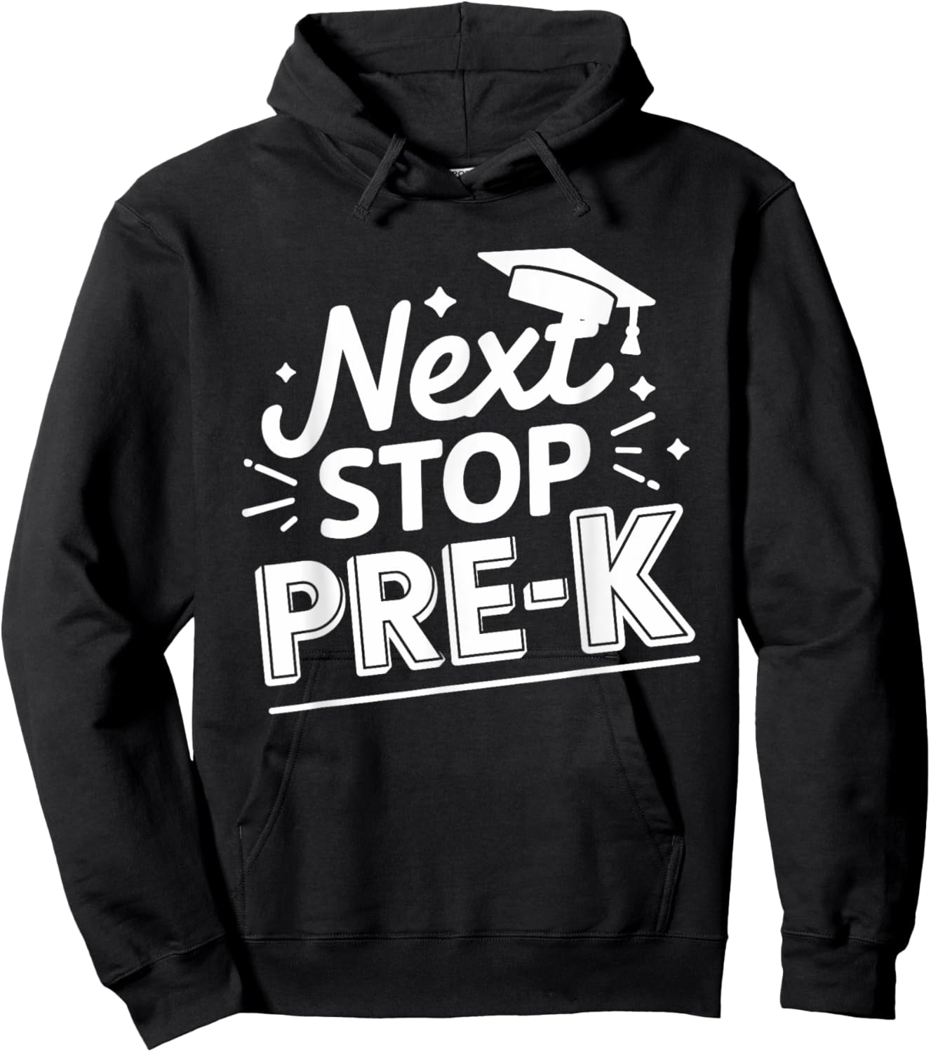 Next Stop Pre-k Preschool Graduation 2025 Last Day Of School Hoodie - Hoodie | Black