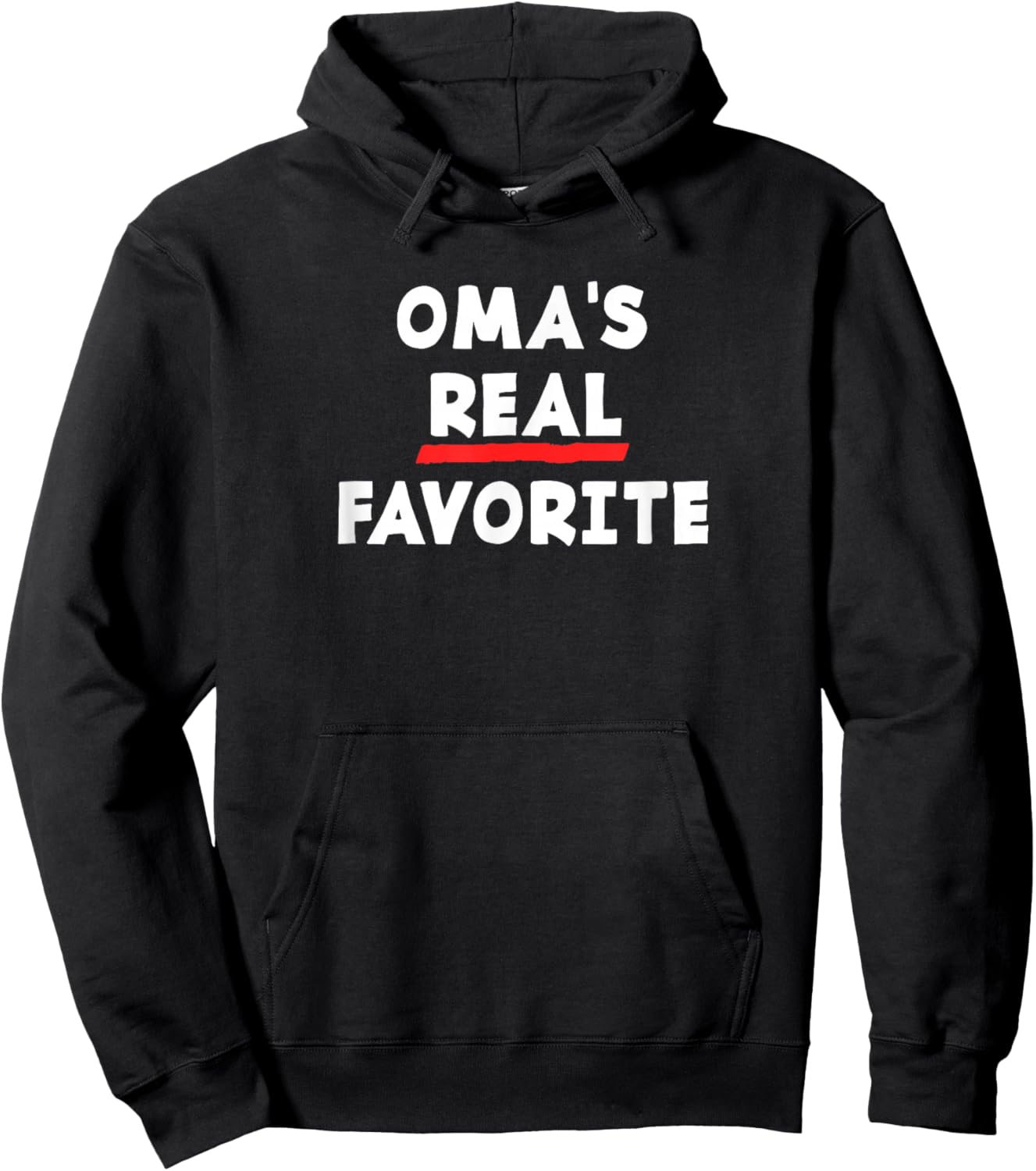 I'm Oma's Real Favorite Grandchild Funny Sibling Rivalry Hoodie - Hoodie | Black