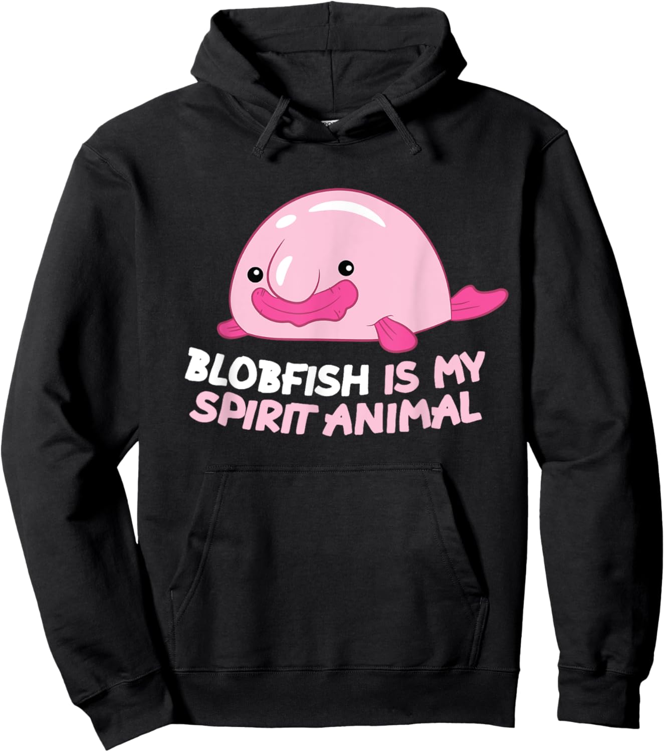 Blobfish Is My Spirit Animal Funny Blobfish Meme Hoodie - Hoodie | Black