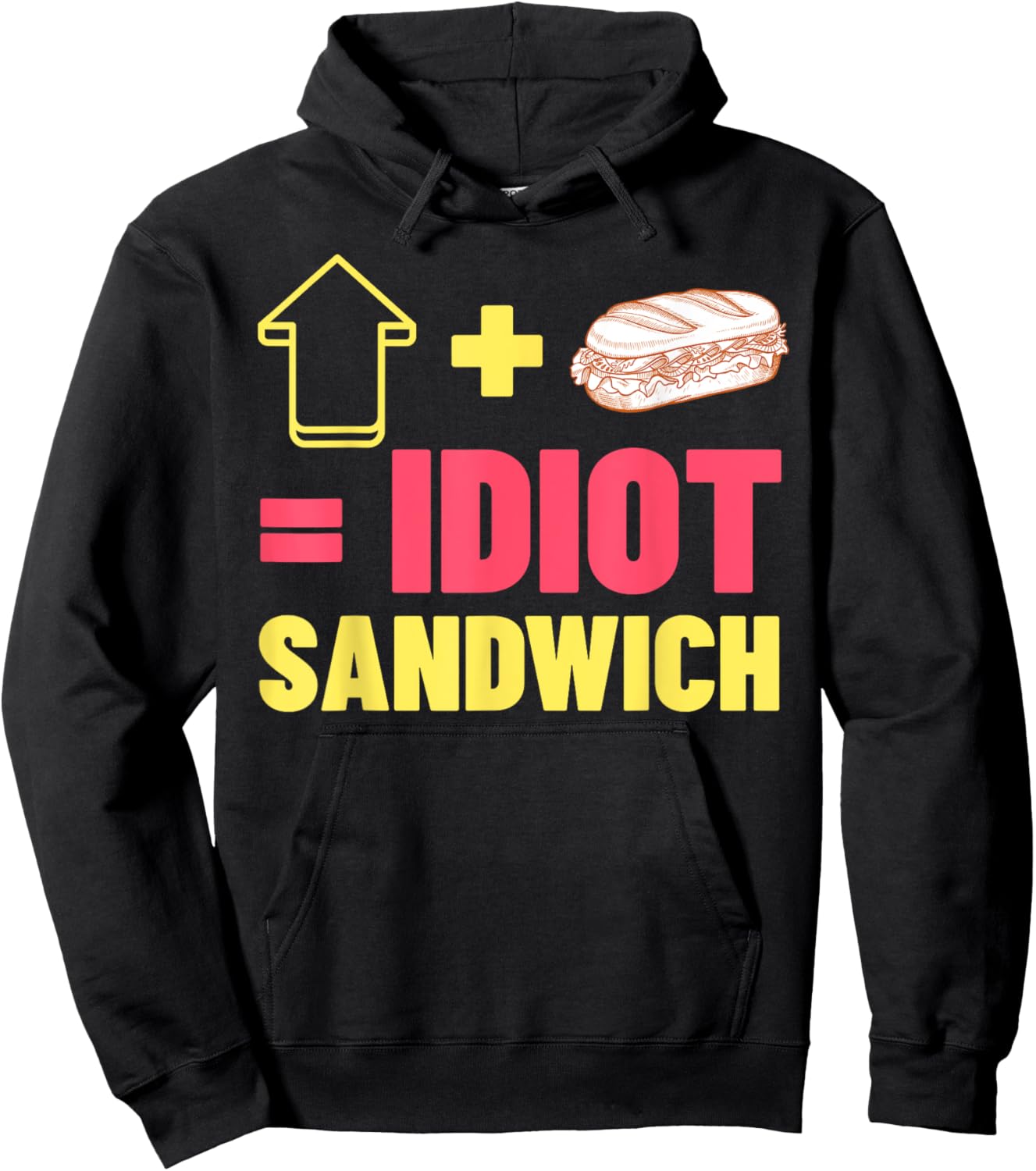 Cooking Meme Gifts & Funny Idiot Sandwich Hoodie - Hoodie | Black