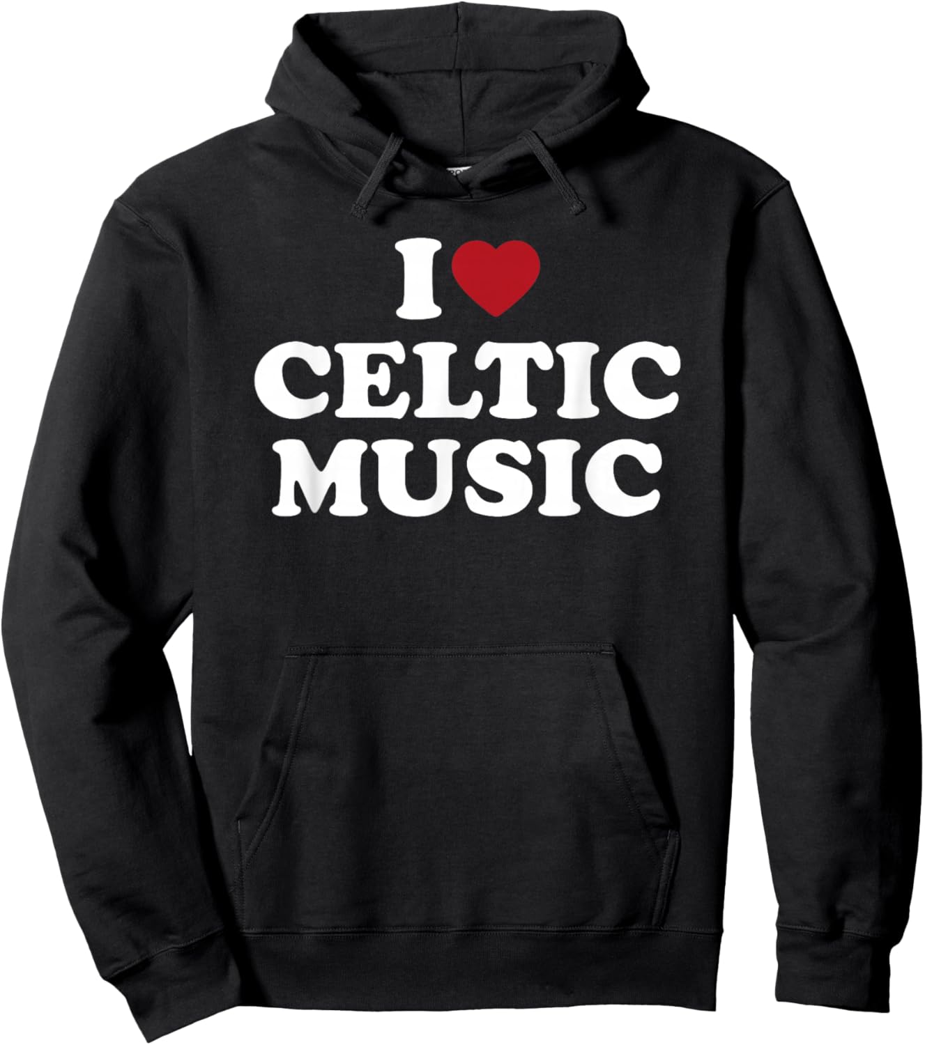 I Love Celtic Music, I Heart Celtic Music Hoodie - Hoodie | Black