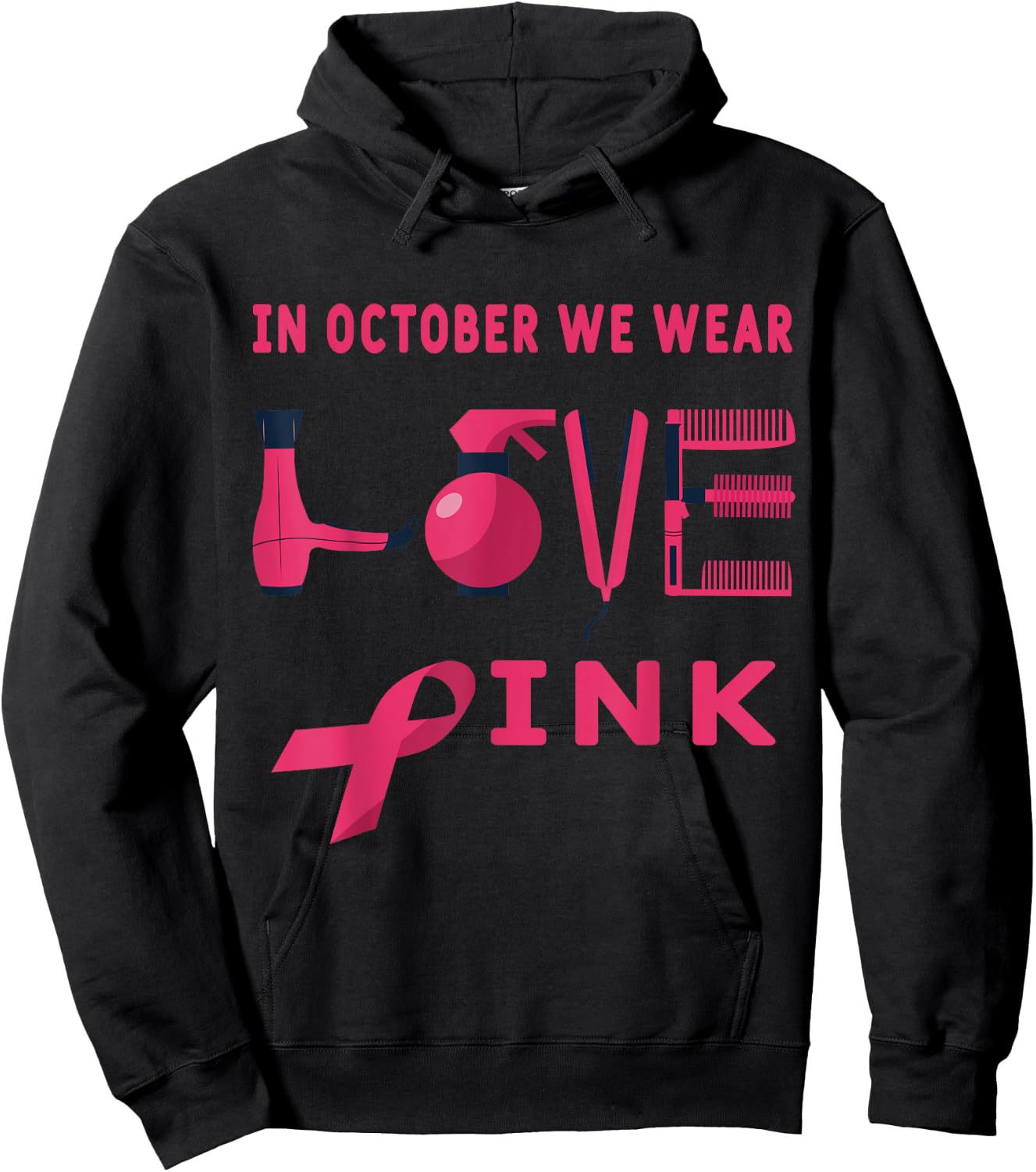 Pink in Oktober we wear pink Hairstylist Breast Cancer Awareness Halloween Hairdresser Hoodie - Hoodie | Black