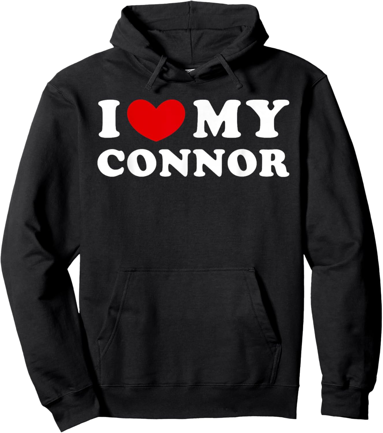 I Love My Connor, I Heart My Connor Hoodie - Hoodie | Black