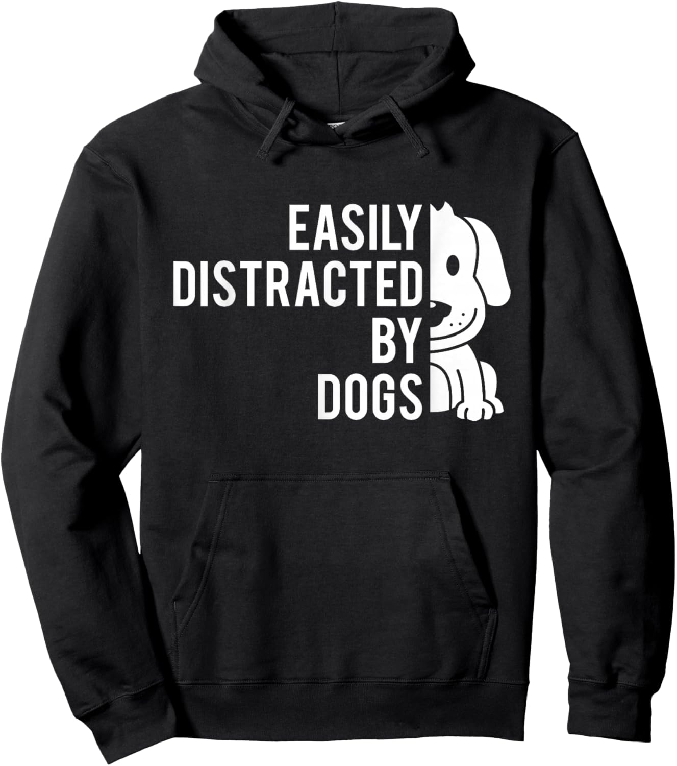 Easily Distracted by Dogs - Dog Lover Dog Owner Hoodie - Hoodie | Black