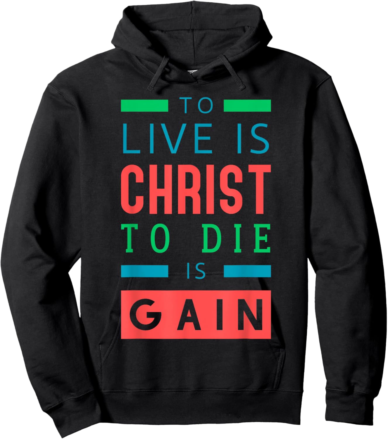 For to me, to live is Christ, and to die is gain. Hoodie - Hoodie | Black