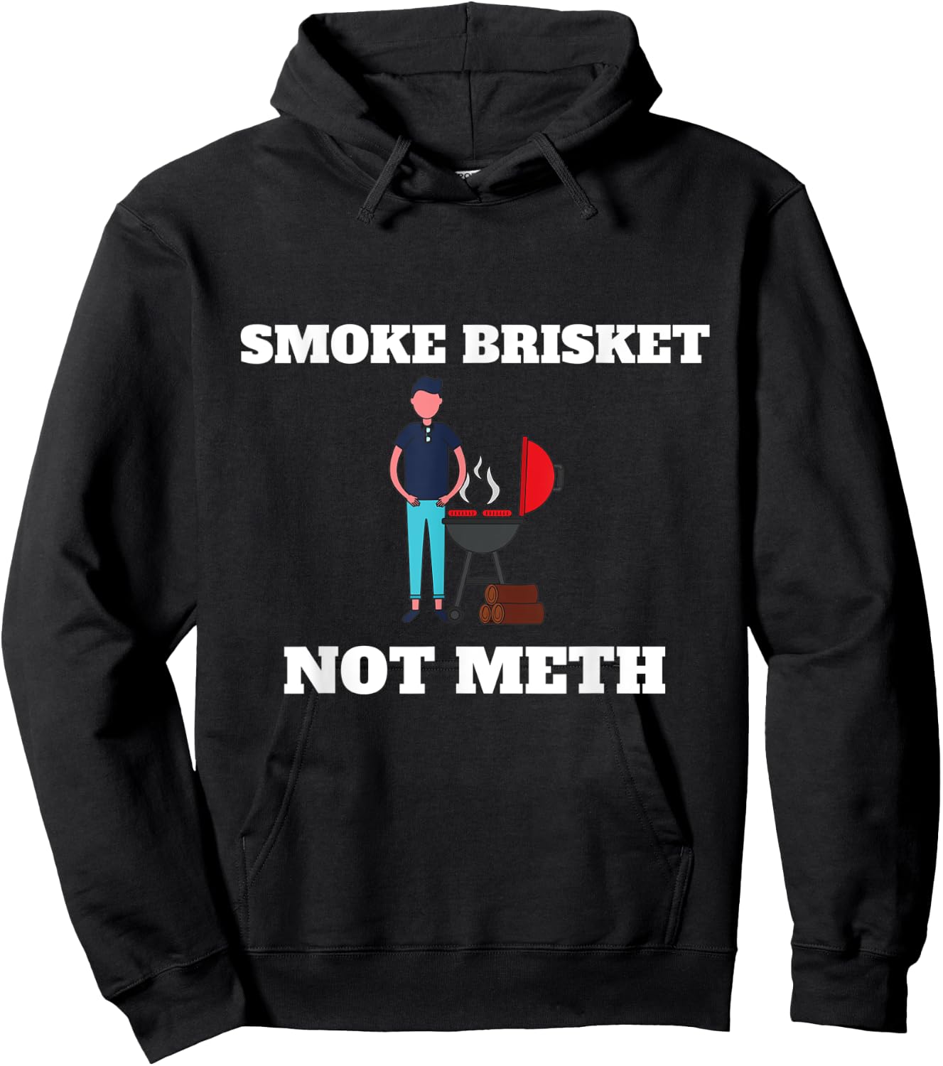 Smoke Brisket Not Meth Funny Barbecue Grill Hoodie - Hoodie | Black