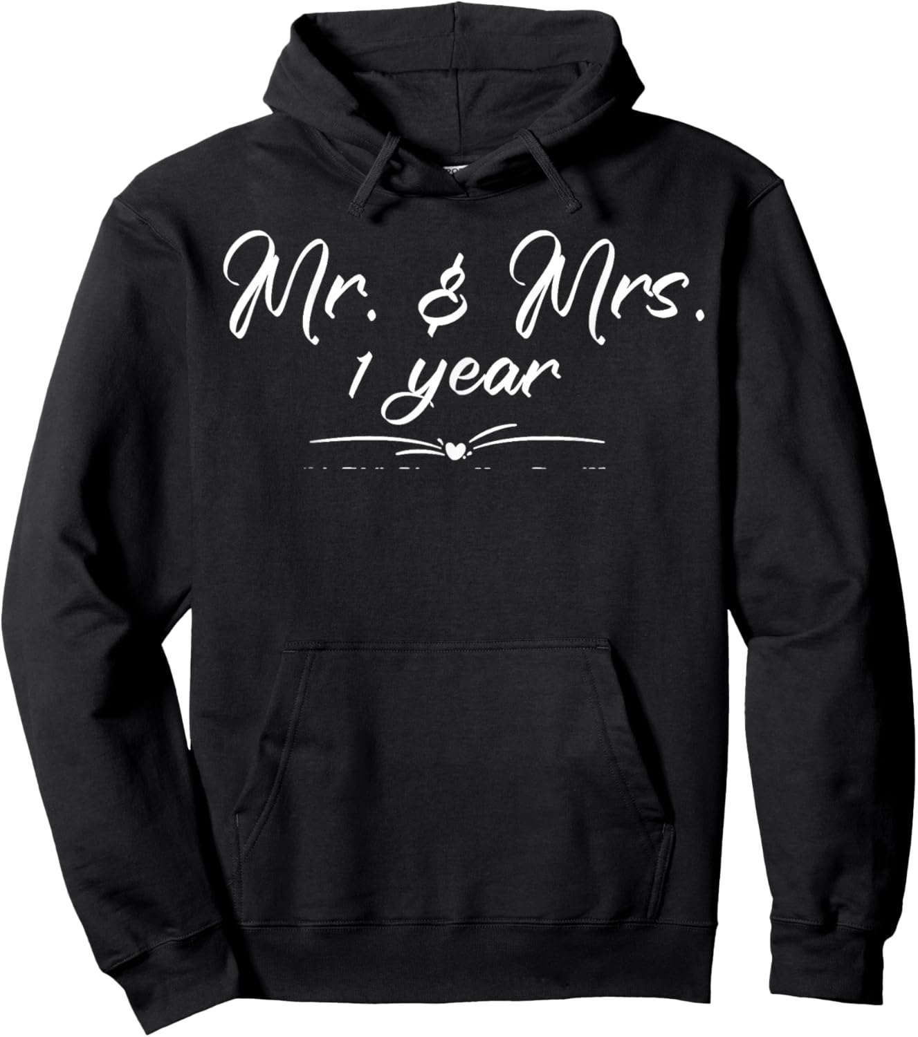 Mr. and Mrs. For 1 Year 1st Anniversary Wife and Husband Hoodie - Hoodie | Black