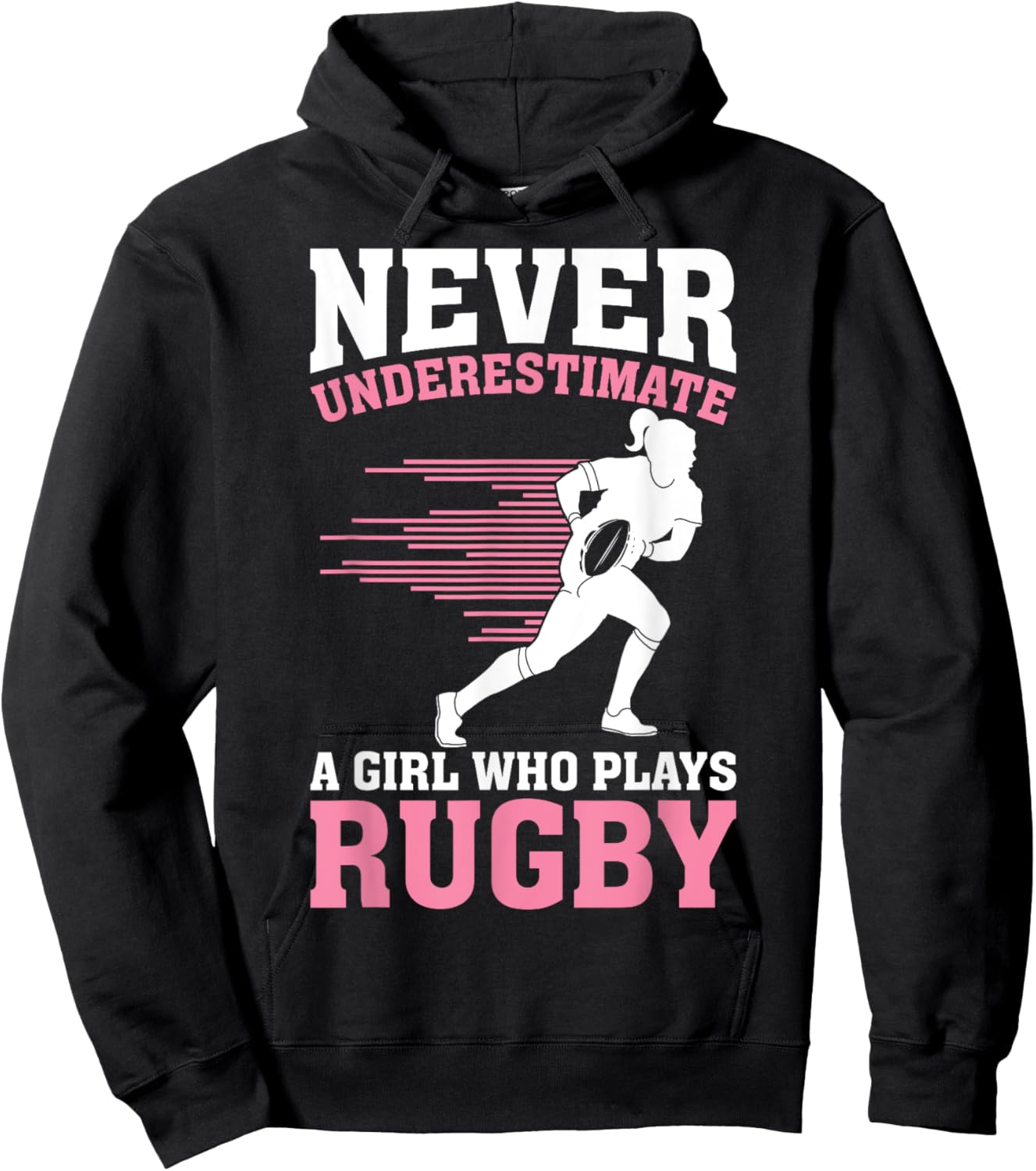 Never Underestimate A Girl Who Plays Rugby Rugby Player Girl Hoodie - Hoodie | Black