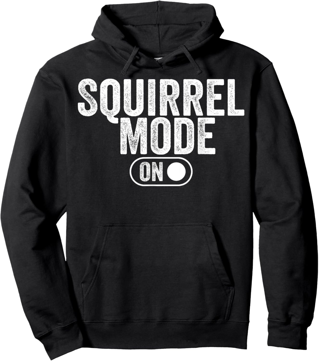 Squirrel Mode On Costume Funny Nut Gatherer Idea Animal Hoodie - Hoodie | Black
