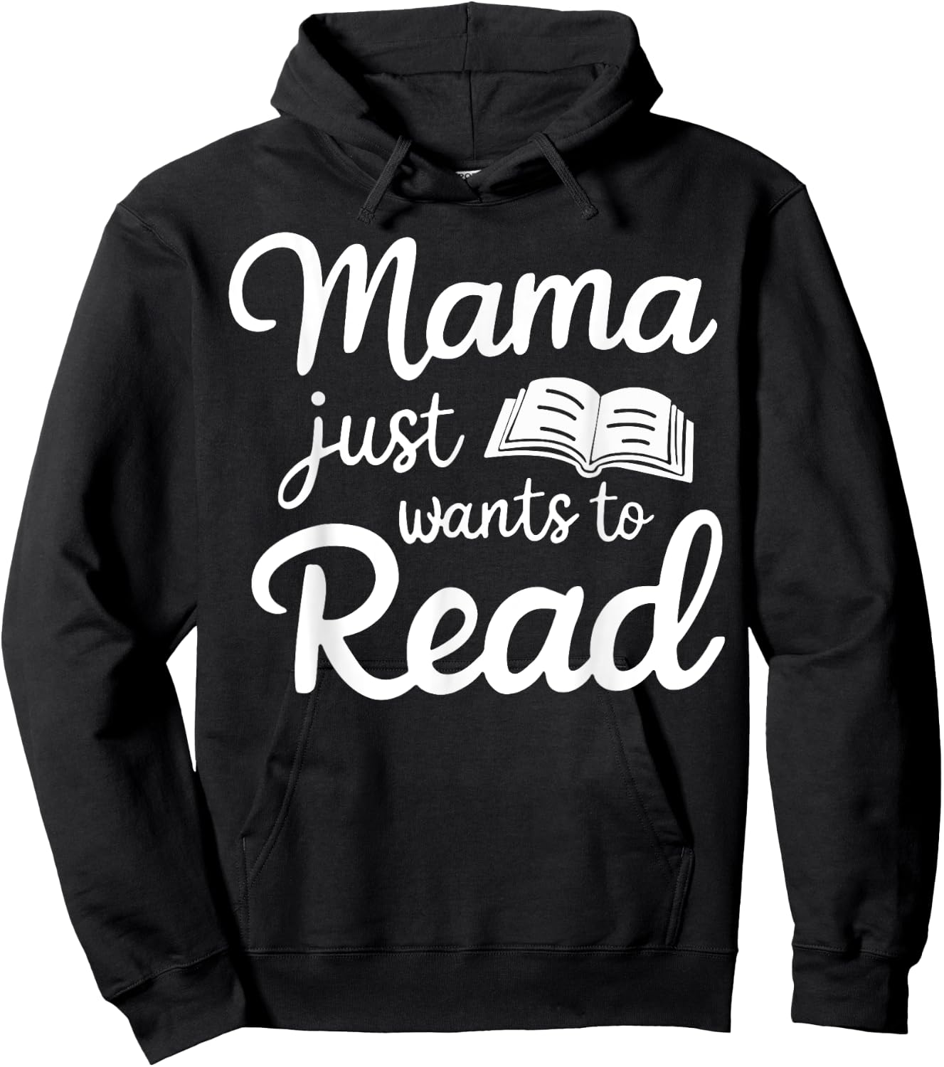 Mama Just Wants To Read Hoodie - Hoodie | Black