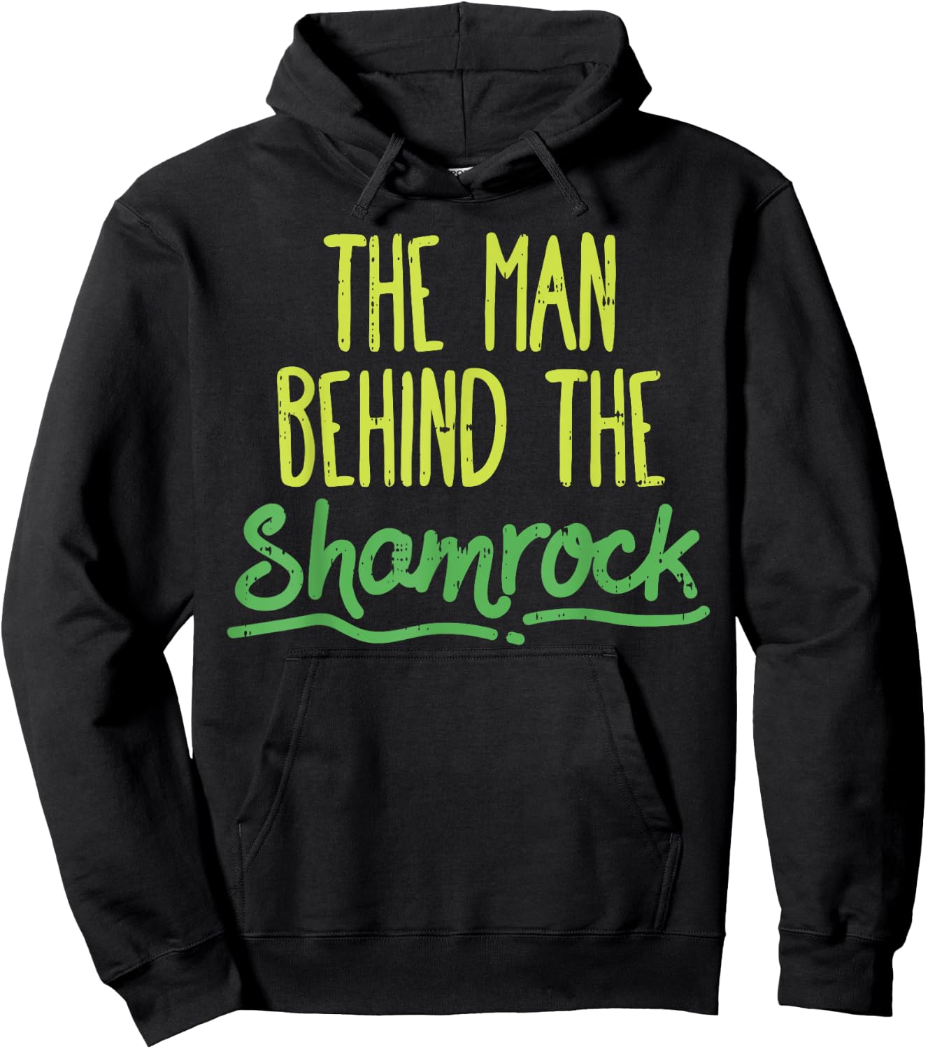 Man Behind The Shamrock Shirt St Patricks Day Pregnancy Dad Hoodie - Hoodie | Black