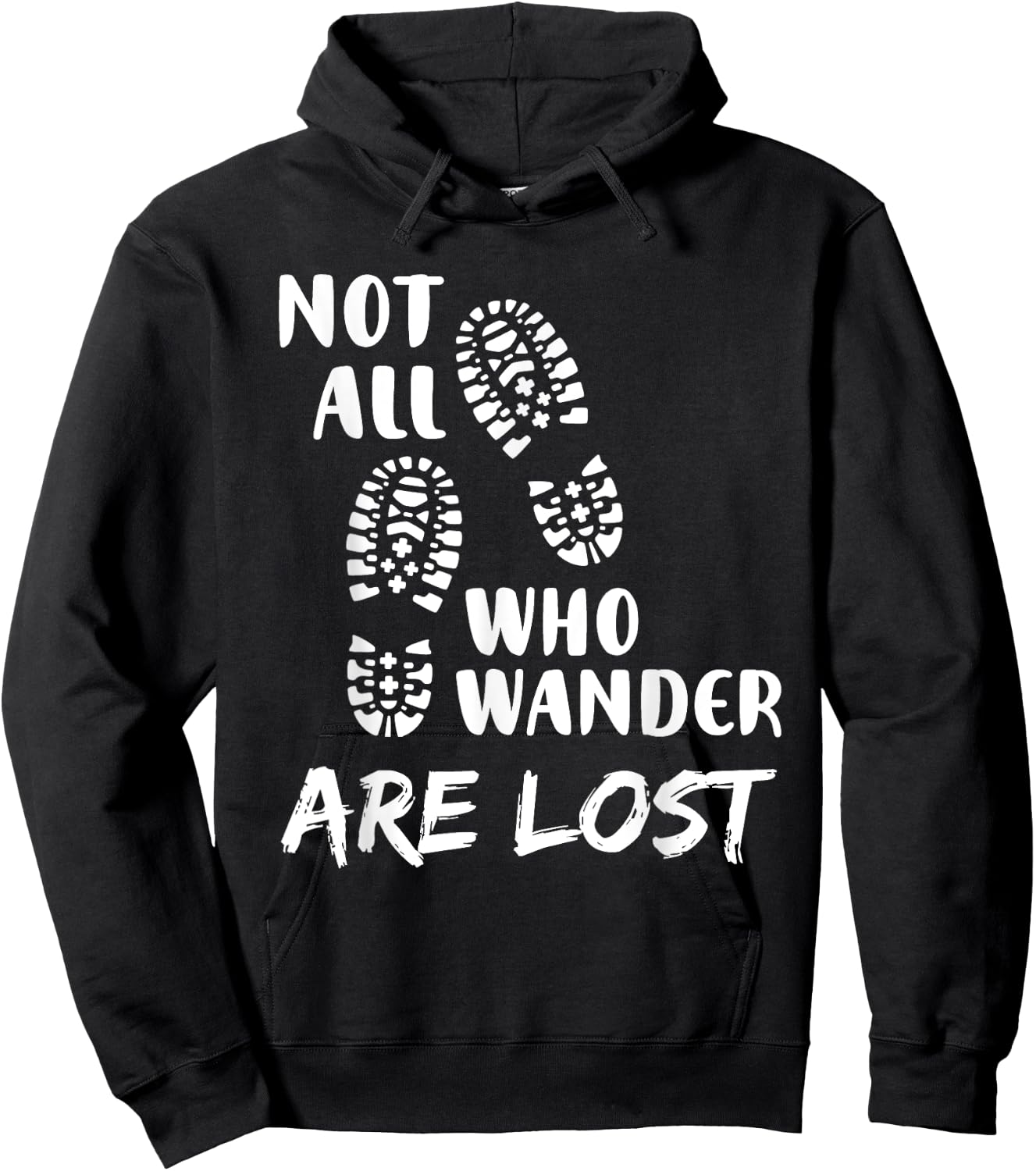 Hiking Not All Who Wander Are Lost Funny Hiking Hoodie - Hoodie | Black