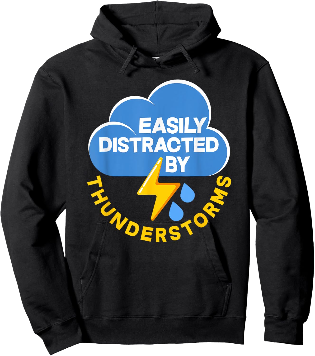 Funny Easily Distracted By Thunderstorms Meteorologist Hoodie - Hoodie | Black