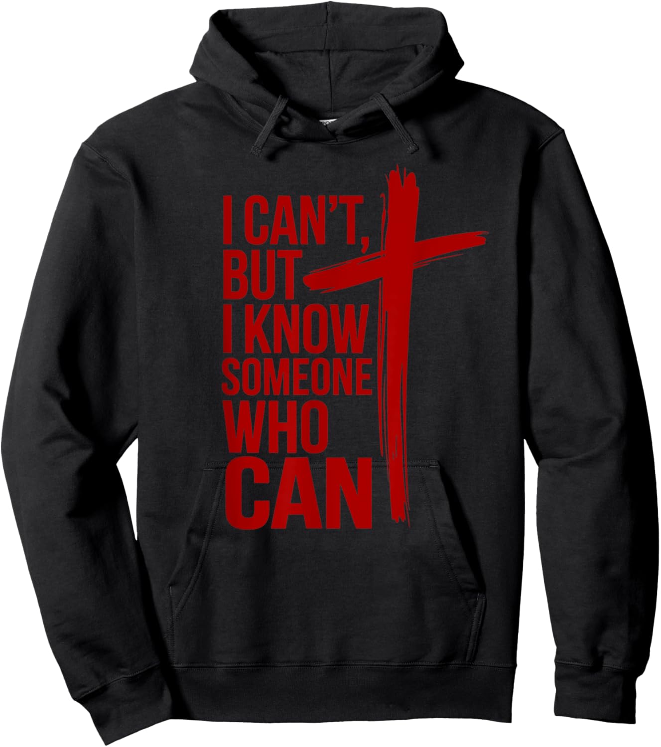 I Can't But I Know a Someone Who Can Shirt Hoodie - Hoodie | Black