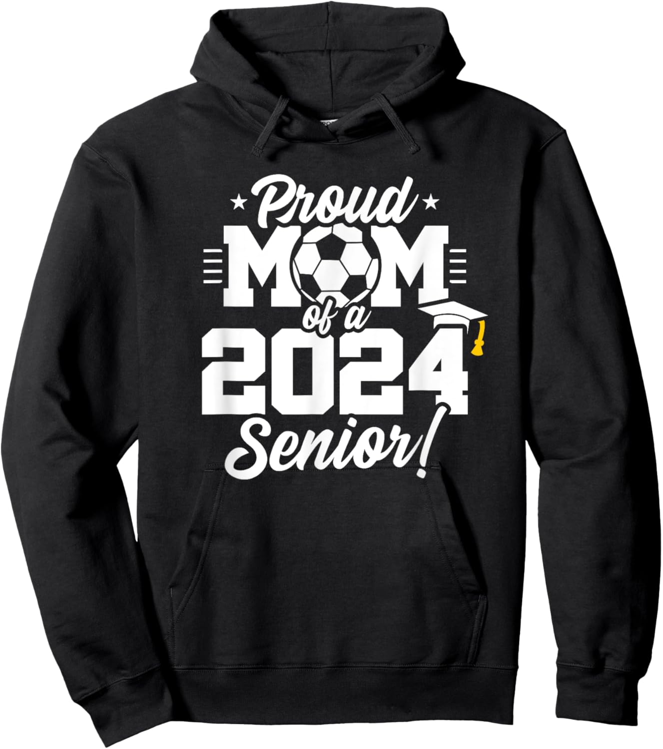 Class of 2024 - Senior Year - Soccer Mom - Senior 2024 Hoodie - Hoodie | Black
