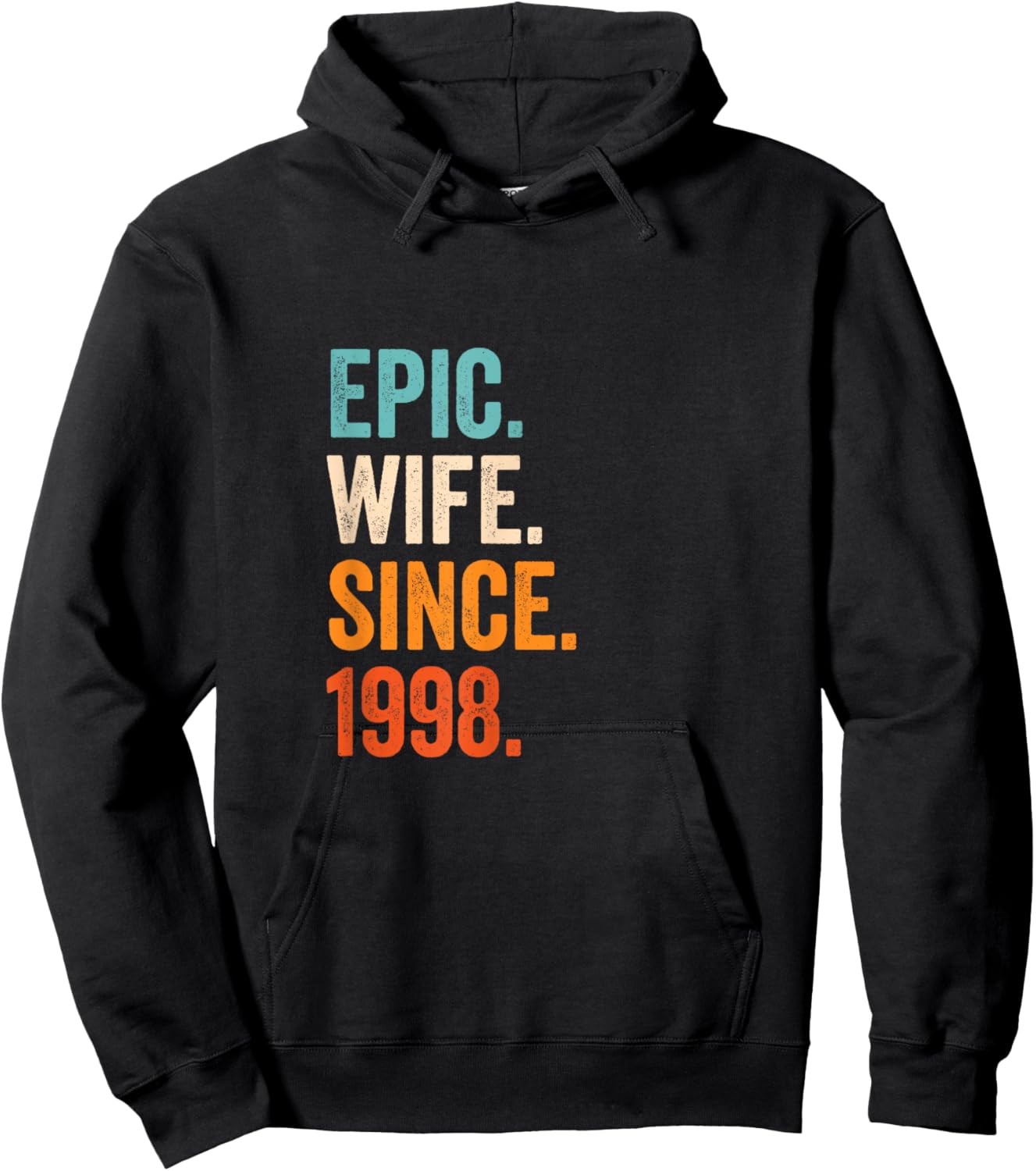 Epic Wife Since 1998 | 27th wedding anniversary 27 years Hoodie - Hoodie | Black