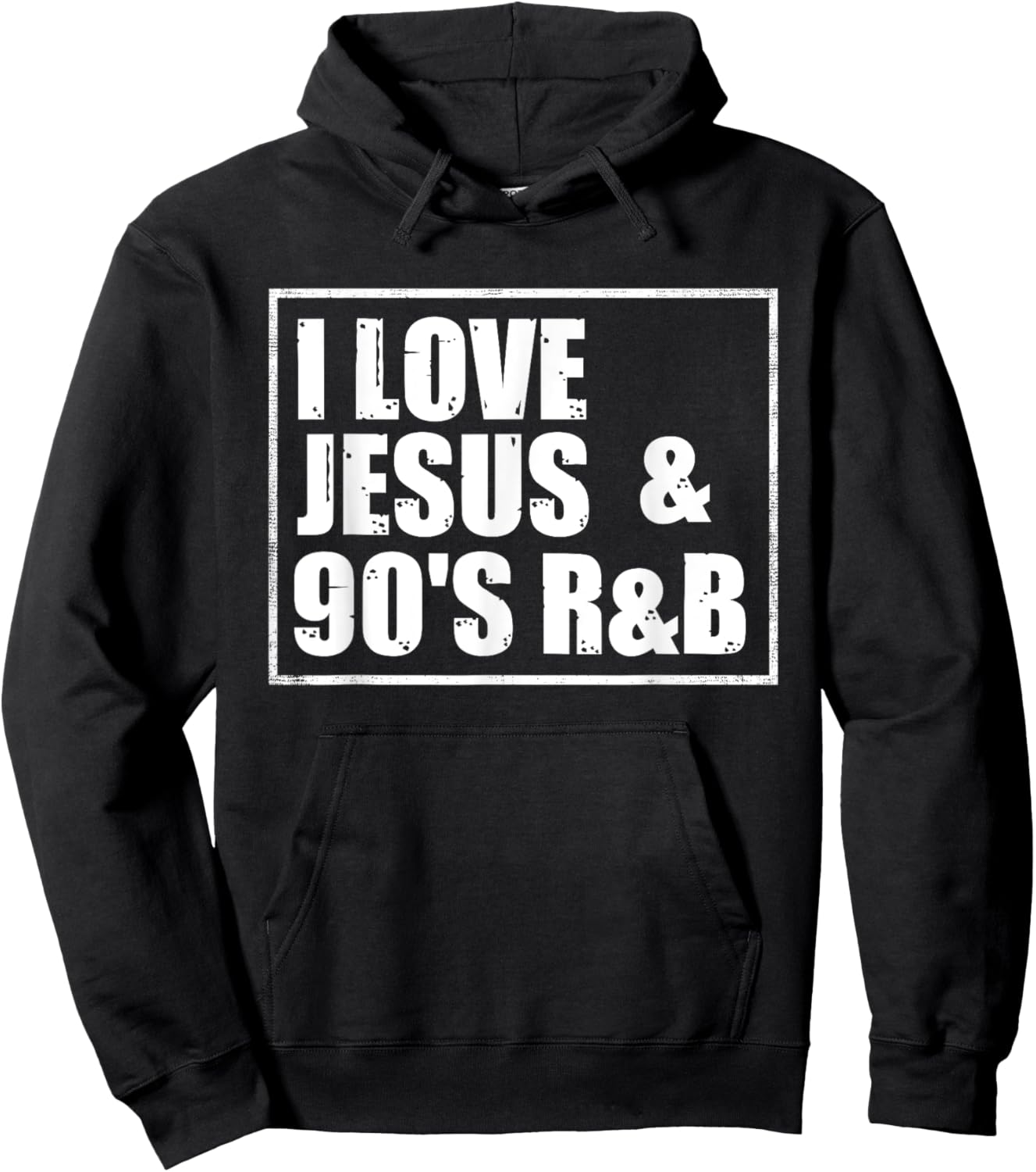 I Love Jesus & 90's R&B Hoodie - Hoodie | Black