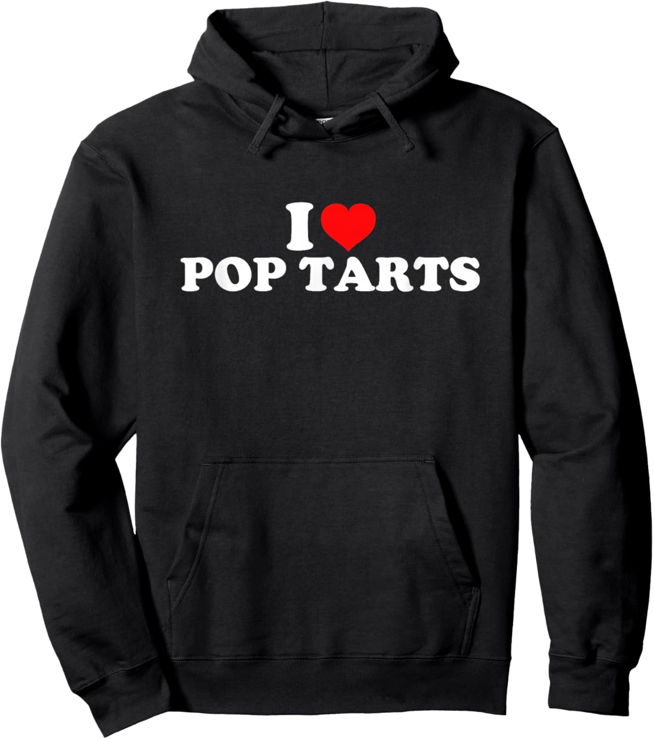 I Love Pop Tarts Hoodie - Hoodie | Black