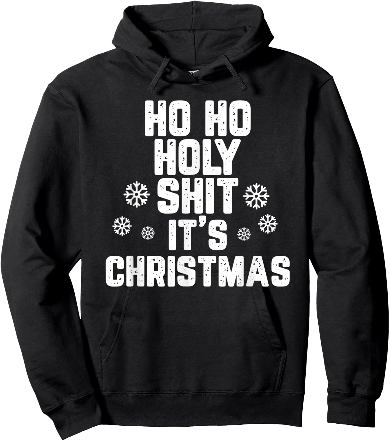 Ho Ho Holy Shit It's Christmas Adult Gift Hoodie - Hoodie | Black