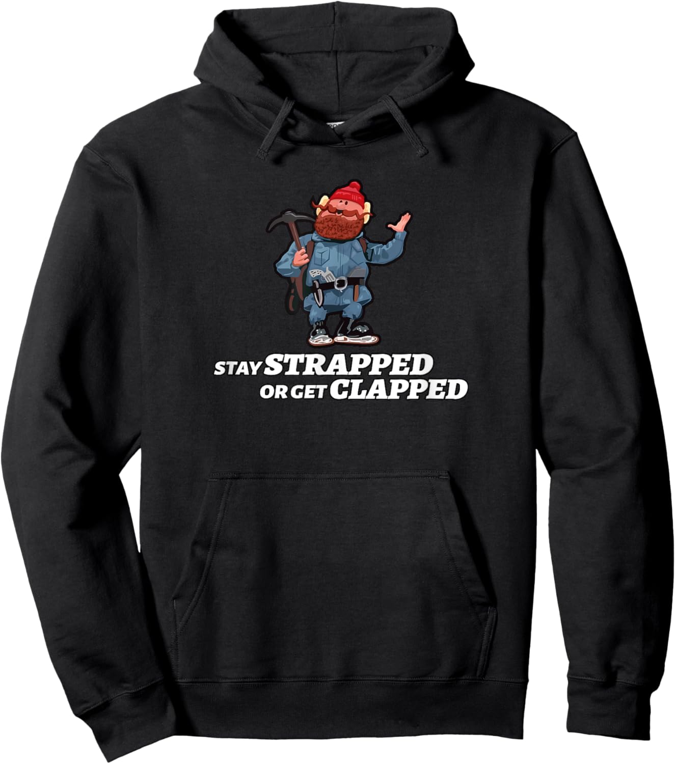 Stay Strapped or Get Clapped Hoodie - Hoodie | Black