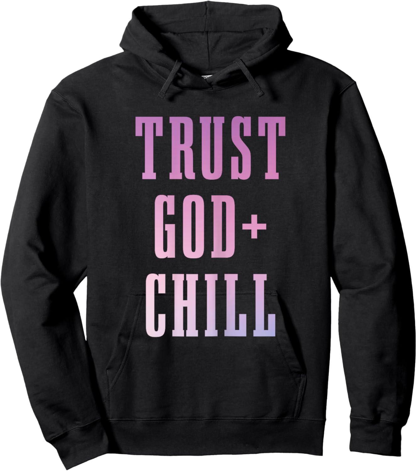 Trust God & Chill Christian Faith Jesus Church Pastor Funny Hoodie - Hoodie | Black