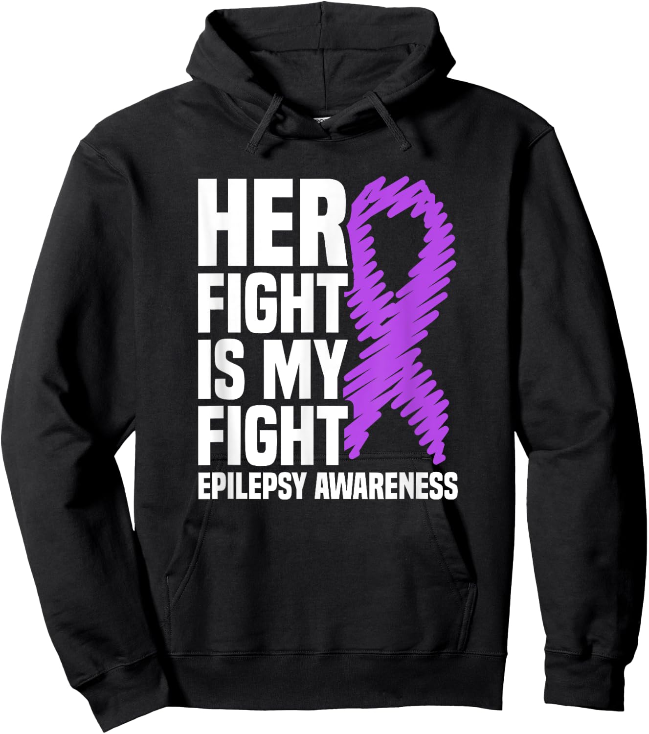 Her Fight Is My Fight Purple Ribbon Epilepsy Awareness Hoodie - Hoodie | Black