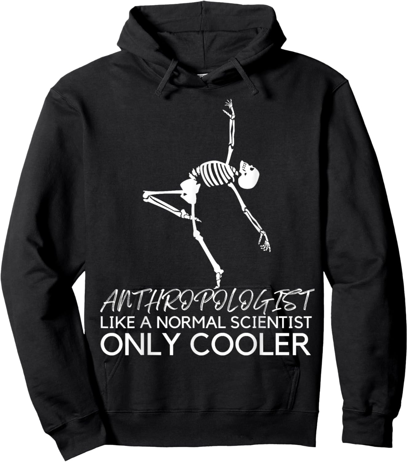 Anthropology Funny Dancing Skeleton Anthropologist Cooler Hoodie - Hoodie | Black