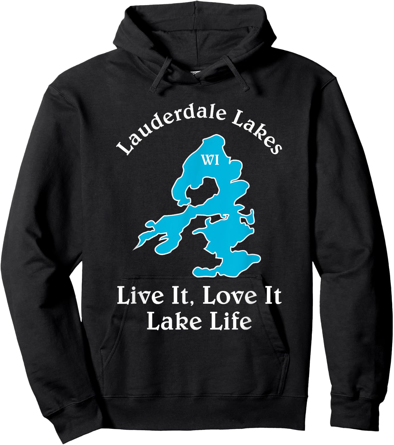 Lauderdale Lakes WI Lake Life Wisconsin Fans Hoodie - Hoodie | Black