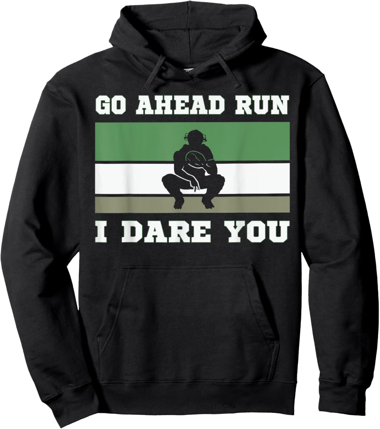 Go Ahead Run I Dare You Baseball Catcher Youth Quote Vintage Hoodie - Hoodie | Black