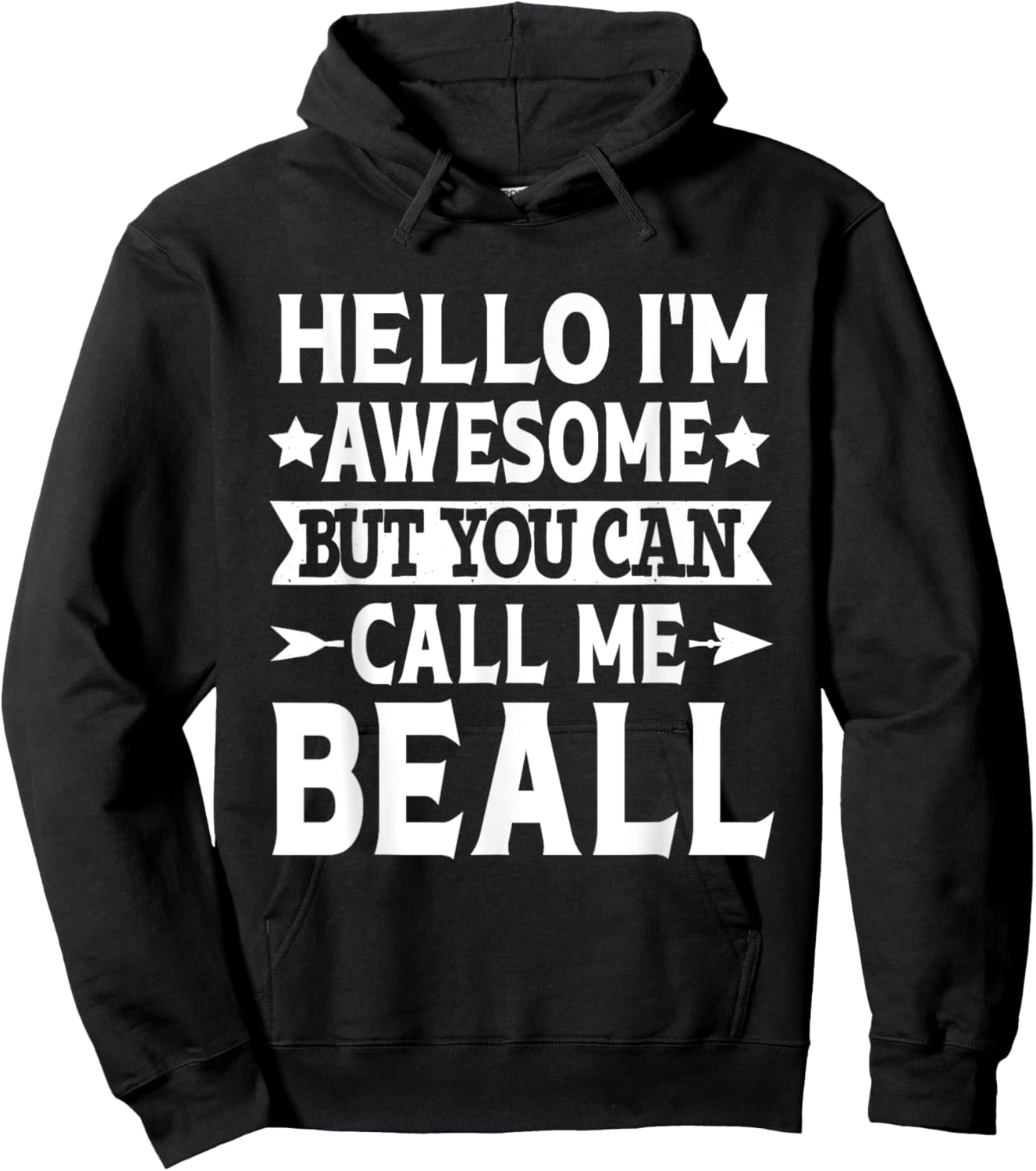 Beall Surname Call Me Beall Family Team Last Name Beall Hoodie - Hoodie | Black