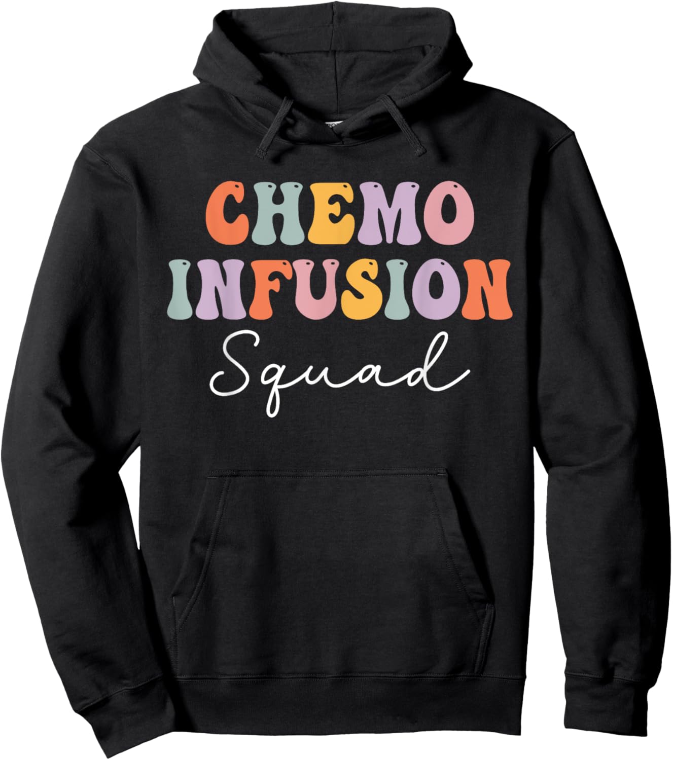 Chemo Infusion Squad Future Oncology Nurse Nursing School Hoodie - Hoodie | Black