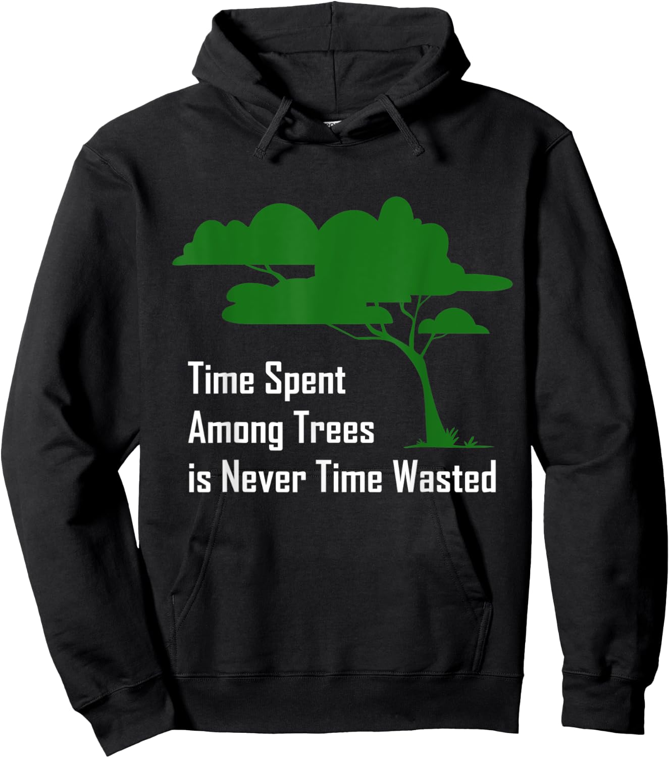 Time spent among trees is never time wasted Earth Day Hoodie - Hoodie | Black