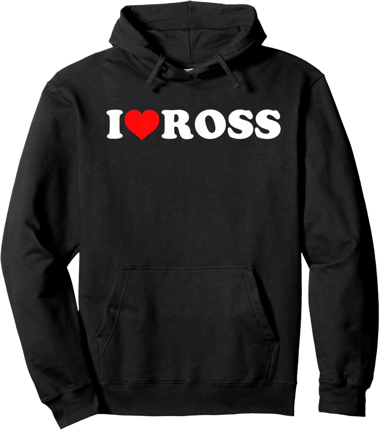 I Love Ross Hoodie - Hoodie | Black