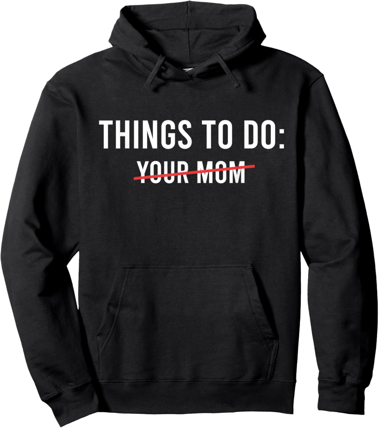 List of things you should do, your mother Hoodie - Hoodie | Black