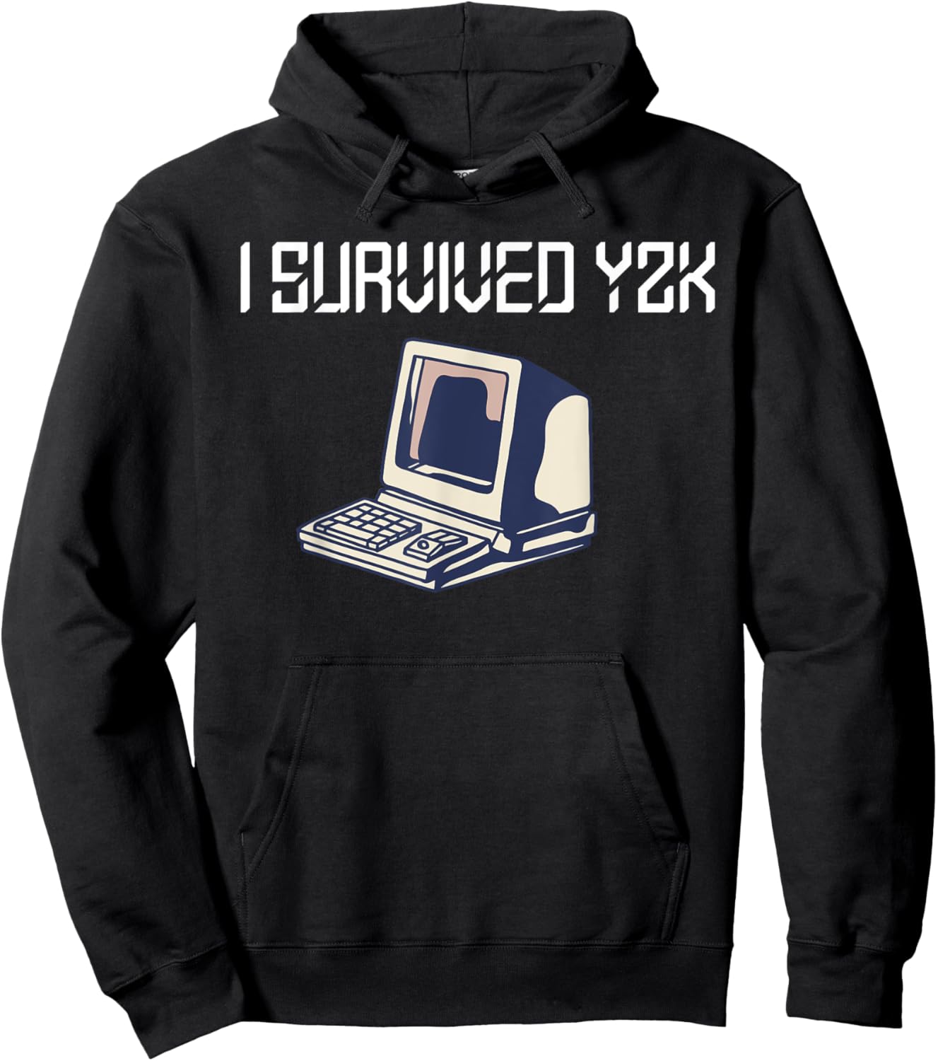 Retro 90s Computer Geek Tech Year 2000 Designs I Survived y2k Bug Millennium Glitch 1999 Funny Black Cotton Polyester Hoodie - Hoodie | Black