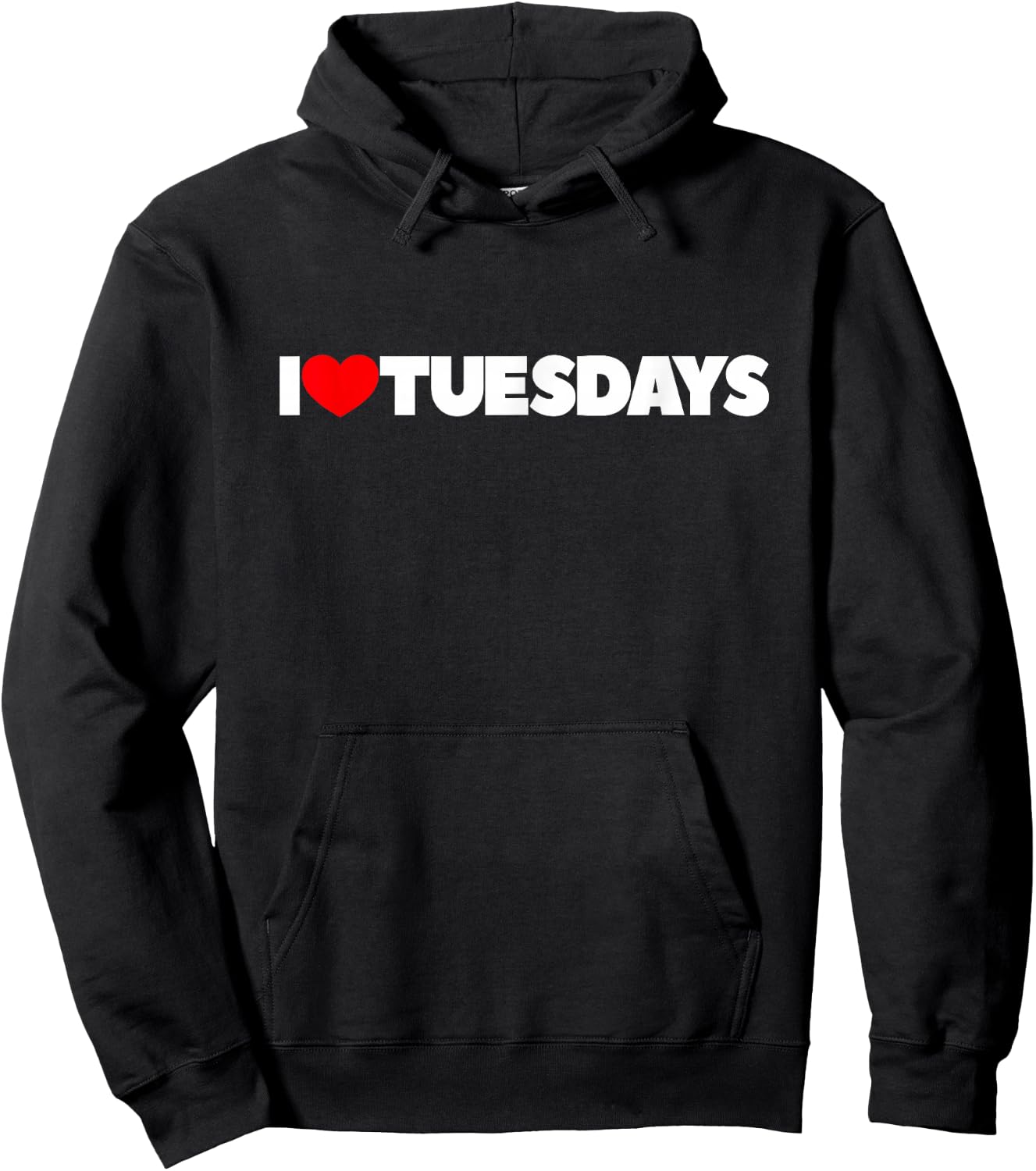 I Love (Heart) Tuesdays Hoodie - Hoodie | Black