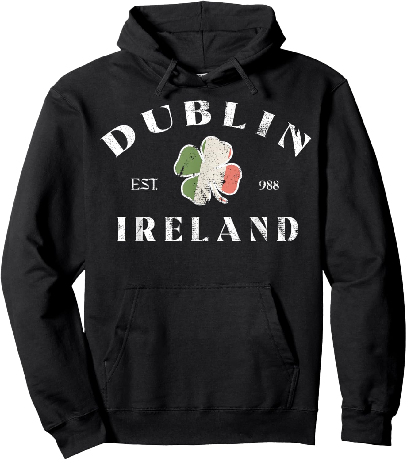 Dublin Est 998 Ireland St Patrick's Day Lucky Shamrock Irish Hoodie - Hoodie | Black