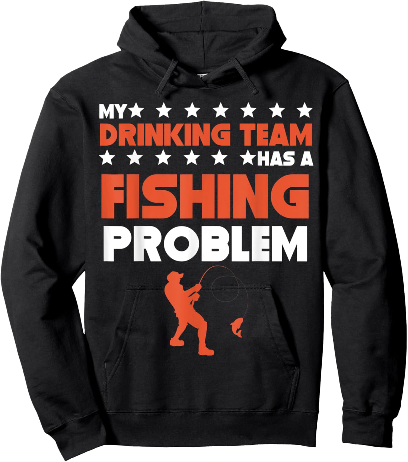 My Drinking Team Has A Fishing Problem Funny Fisherman Hoodie - Hoodie | Black