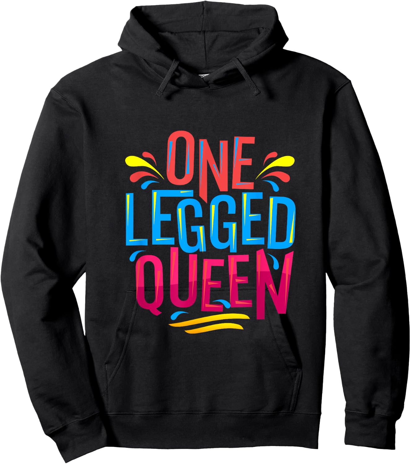 Cute and funny One Legged Queen - for Leg Amputee Prosthetic Hoodie - Hoodie | Black