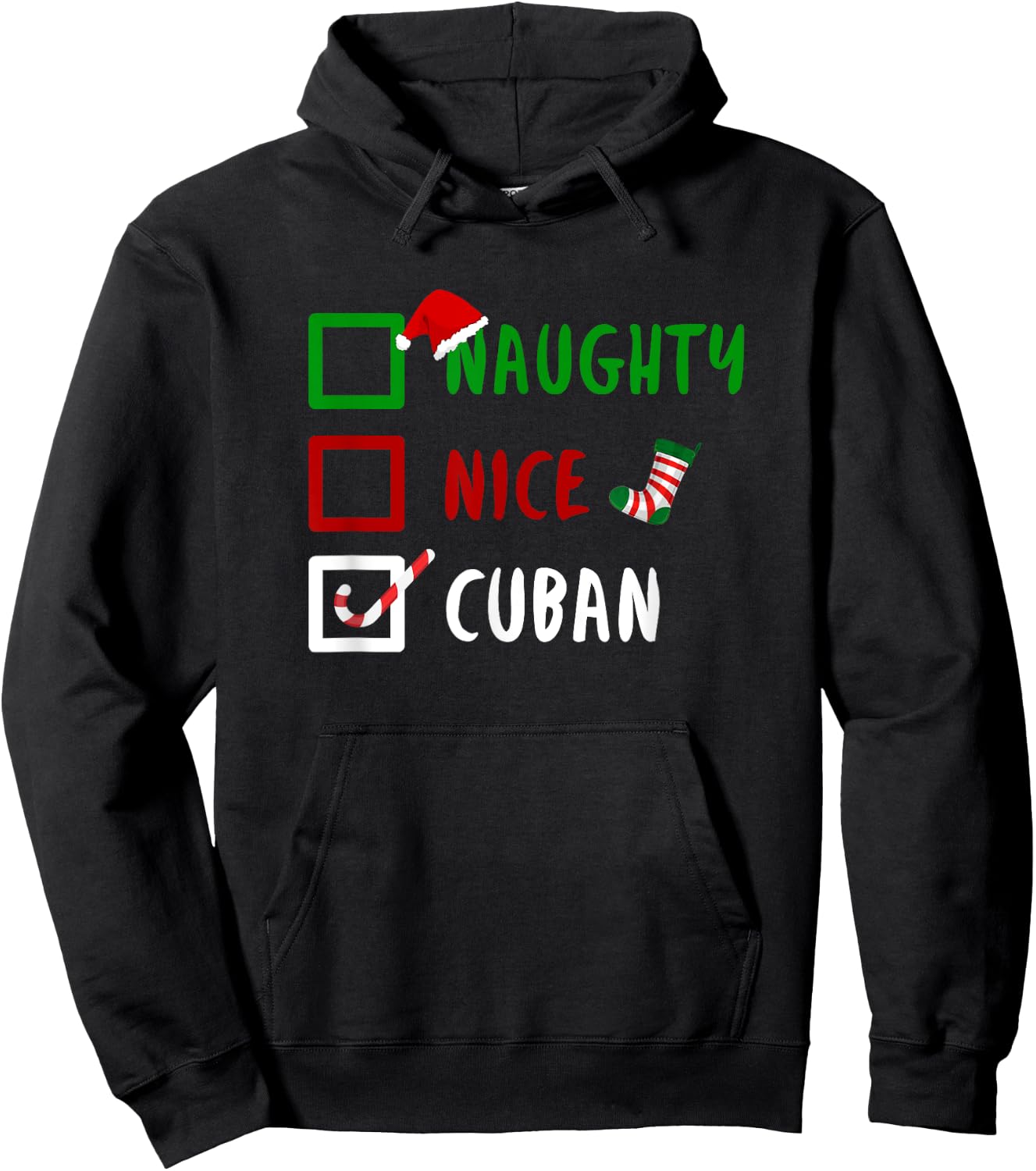 NAUGHTY NICE CUBAN Cuba Cuban Countries Gift Hoodie - Hoodie | Black