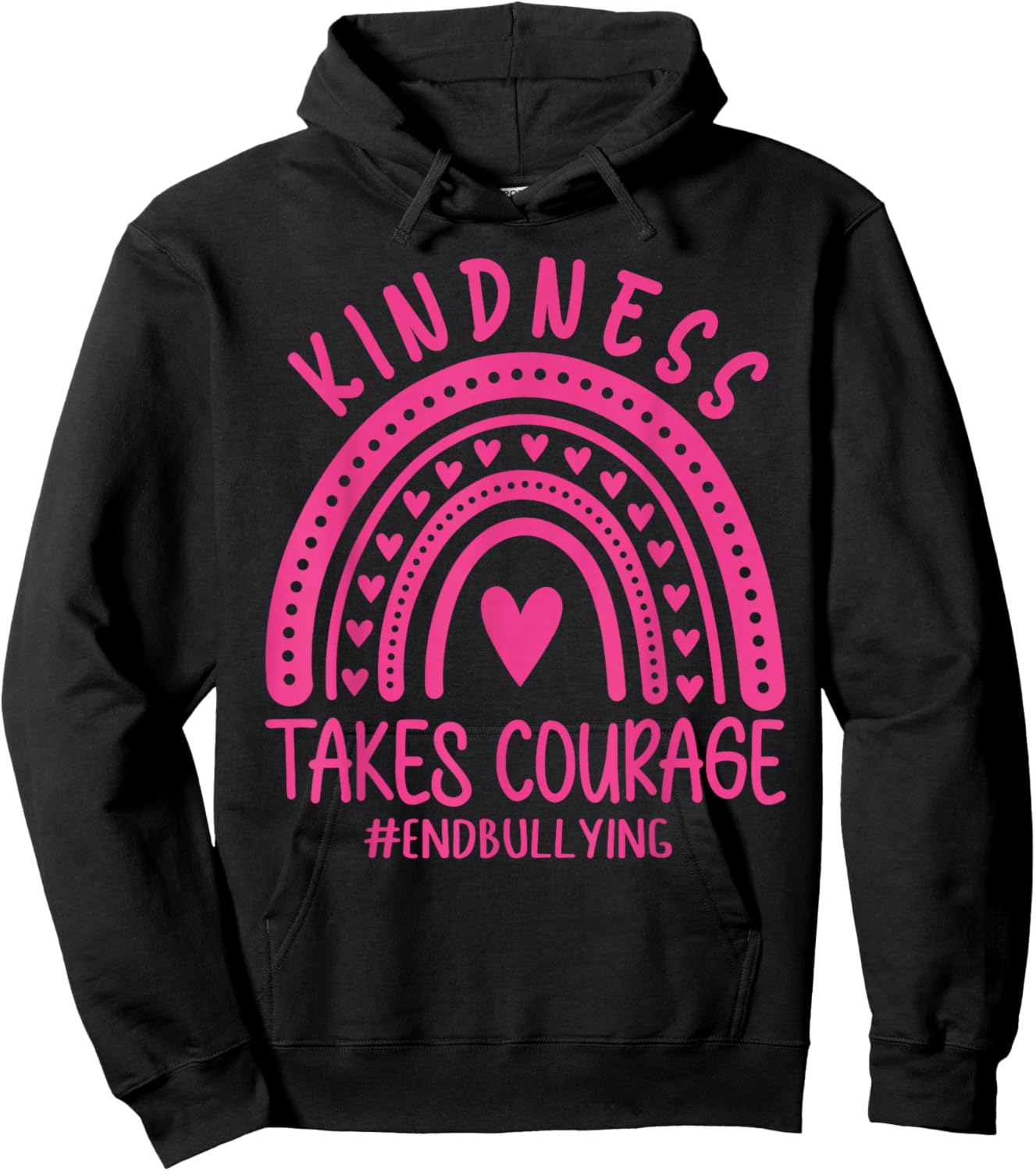 Kindness Takes Courage Support Anti Bullying Pink Day Hoodie - Hoodie | Black