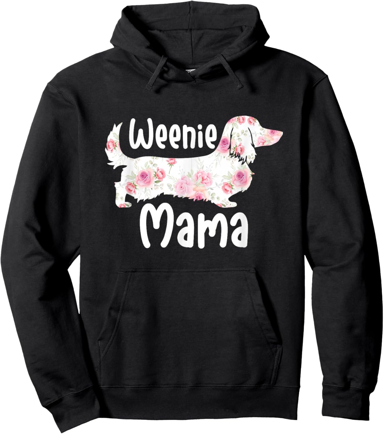 Funny Dachshund Weenie Mama Floral Wiener Dog Lover Hoodie - Hoodie | Black